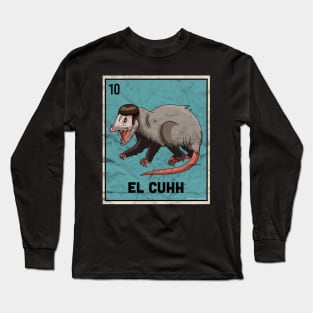 El Cuhh Takuache Cuh Opossum Funny Mexican Playing Card Tee Long Sleeve T-Shirt